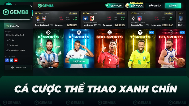 Cá cược thể thao xanh chín, đa dạng bộ môn và đầy đủ kèo cược